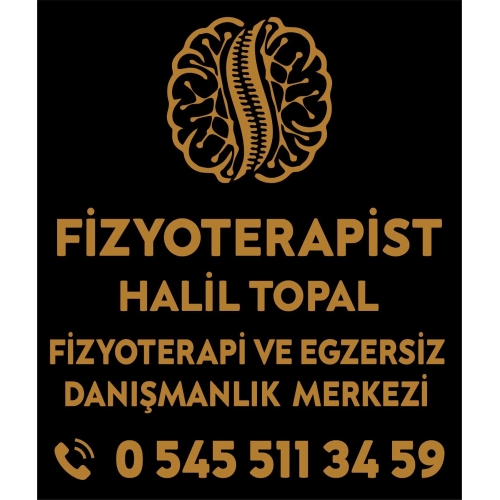 Fzt. Halil TOPAL Fizyoterapi ve Egzersiz Danışmanlık Merkezi
